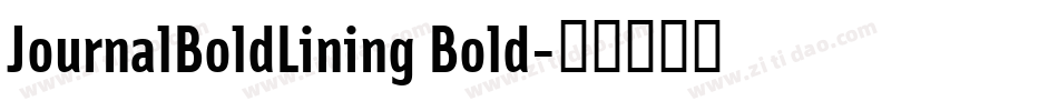 JournalBoldLining Bold字体转换